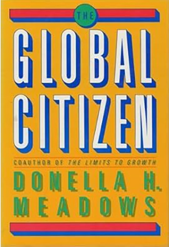 Global Citizen Donella Meadows